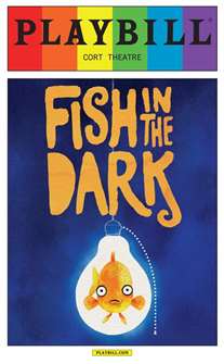 Fish in the Dark - June 2015 Playbill with Rainbow Pride Logo 